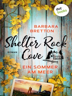 cover image of Shelter Rock Cove – Ein Sommer am Meer